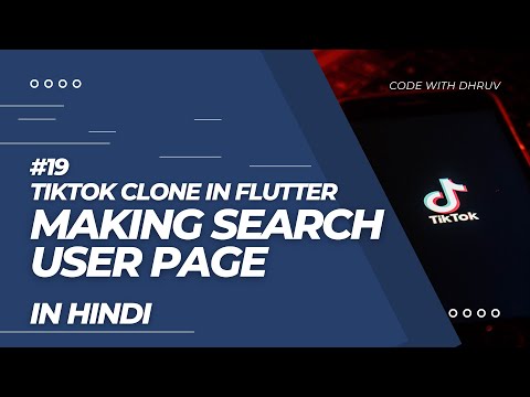 [HINDI] #19 Making Search User Functionality || TikTok Clone In Flutter || Flutter Tutorial In Hindi
