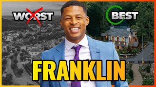 MOVING TO FRANKLIN TENNESSEE IN 2025? | TOP 7 THINGS YOU NEED TO KNOW | LIVING IN FRANKLIN TN Wealth