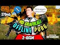#pubgoffline HD GRAFIKA OFLAYN PUBG MOBILE || 370mb || Офлайн Пабжи || Realitic Offline Pubg Mobile