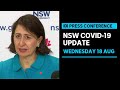 IN FULL: NSW records 633 local cases, 3 deaths from COVID-19 | ABC News