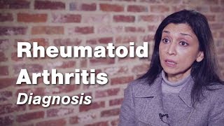 Rheumatoid Arthritis  Diagnosis | Johns Hopkins