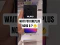 Nord 5 buyers… wait for OnePlus Nord 6? 😬 #shorts