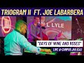 Days of wine and roses  triogram ii ft joe labarbera live in ca