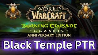 Black Temple PTR TBC Anni Boomkin