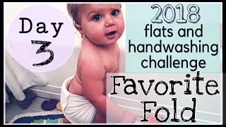 Favorite Flat Diaper Fold - Pickman Fold | Day 3 | Flats and Handwashing Challenge 2018