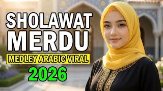 Medley Sholawat Viral Versi Arabic Assalamualaika, Siti Fatimah, Muhammad Ibni Abdillah, Ya Sayyidi