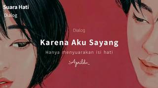 Percakapan Telepon Baper - KARENA AKU SAYANG (Aprildv SH)