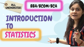 Introduction to statistics|BBA|BCOM|BCA|Dream Maths