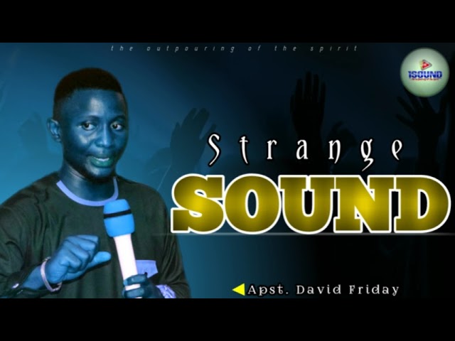 Strange Sound Of Fire (Deep Prophetic Worship) || Apst. David Friday - 1sound class=