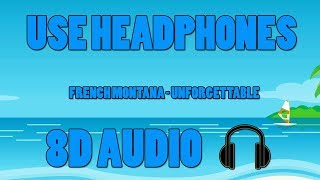 French Montana - Unforgettable 8D Audio