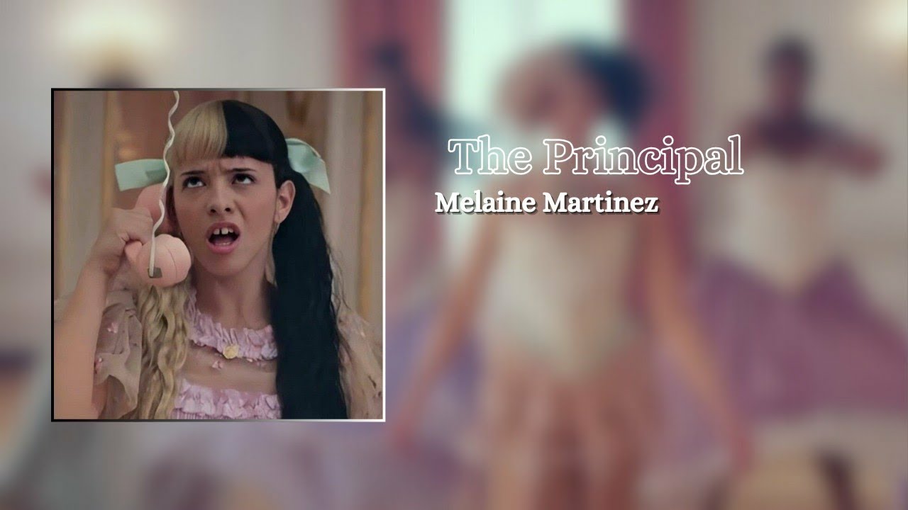 Melanie Martinez - The Principal / (lyrics) - YouTube
