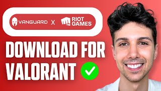 How To Download Vanguard For Valorant Easy Guide 2026