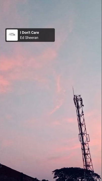 Story Wa lagu Barat || ed sheeran I Don't Care|| full screen