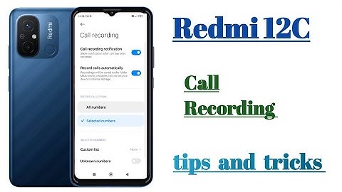 Redmi 12C call Recording settings features how to use