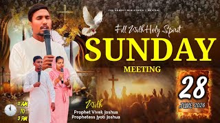✝️  FILL WITH HOLY SPIRIT SUNDAY IMEETING,, WITH PROPHET VIVEK JOSHUA,,28JUNE 2026