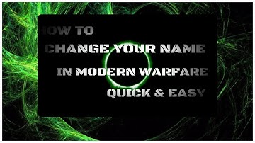 How to change your name in Modern Warfare