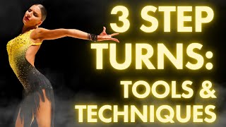 Pro Tools for Making 3-Step Turns Second Nature