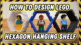 How to Design Modular LEGO Hexagon Hanging Shelf