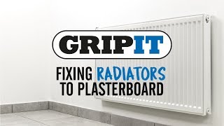 Fixing Radiators to Plasterboard (The Easy Way) - Gripit Blue