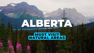 Must Visit Top Natural Areas in Alberta Canada | First-timers MUST Watch!【4K】