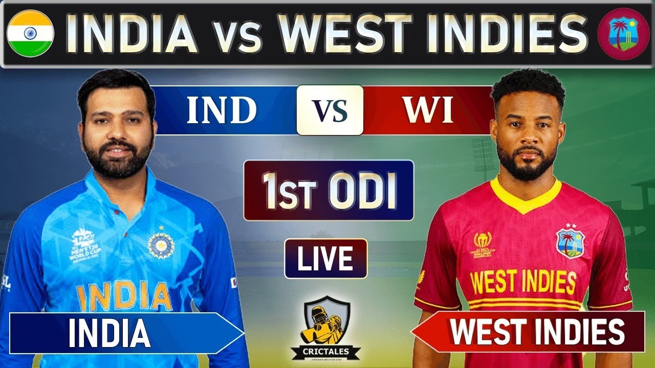 INDIA vs WEST INDIES 1ST ODI LIVE COMMENTARY and SCORES IND vs WI 1st ODI LIVE COMMENTARY and SCORES