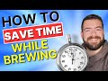 Top 10 ways to save time brewing how to brew when you have kids