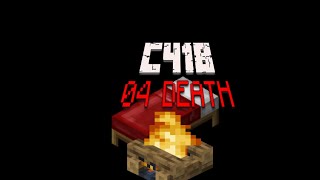 C418: ALPHA: 04 DEATH