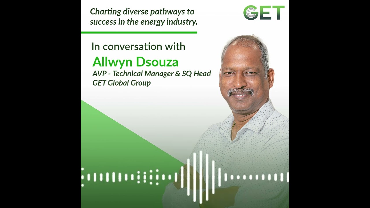 Diverse opportunities within GET, skills required in oil and gas Industry