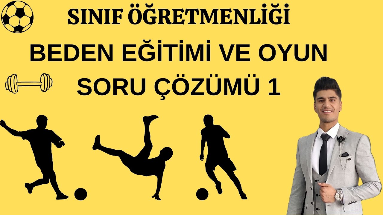 2024 Kpss Sınıf Öğretmenliği Beden Eğitimi ve Oyun Soru Çözümü 1