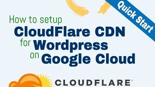 Setup Cloudflare CDN for WordPress on Google Cloud