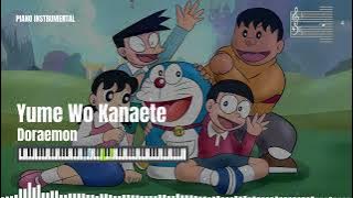Download lagu Yume Wo Kanaete - Doraemon Ending Piano Instrumental