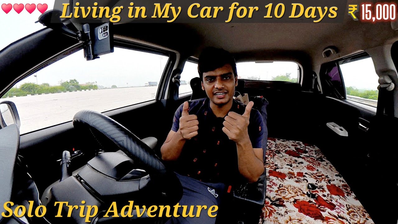 10 Days Solo Road Trip from Delhi – Living on the Road