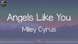 Download lagu Miley Cyrus - Angels Like You (Lyrics) Another Love - Tom Odell | kouz1,  (Mix)