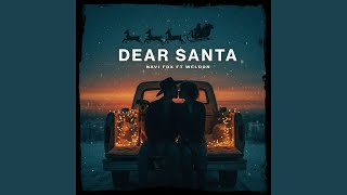 Dear Santa (feat. Weldon)