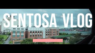 Sentosa Vlog Day 1