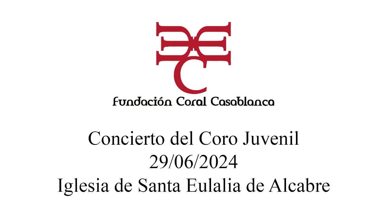 Concierto Juvenil Coral Casablanca 29/06/2024