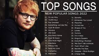 New Songs 2022 - 新しい英語の歌2022 : Ed Sheeran, Maroon 5, Camila Cabello, Ariana Grande, Adele, Ava Max