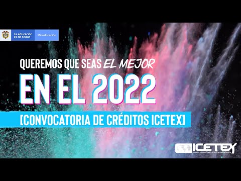 ¡Queremos hacer parte de tu historia! [Convocatoria de Créditos Educativos 2022]