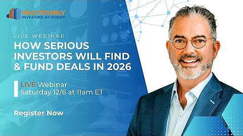 How Serious Investors Will Find & Fund Deals in 2026 Using MultifamilyOS AI
