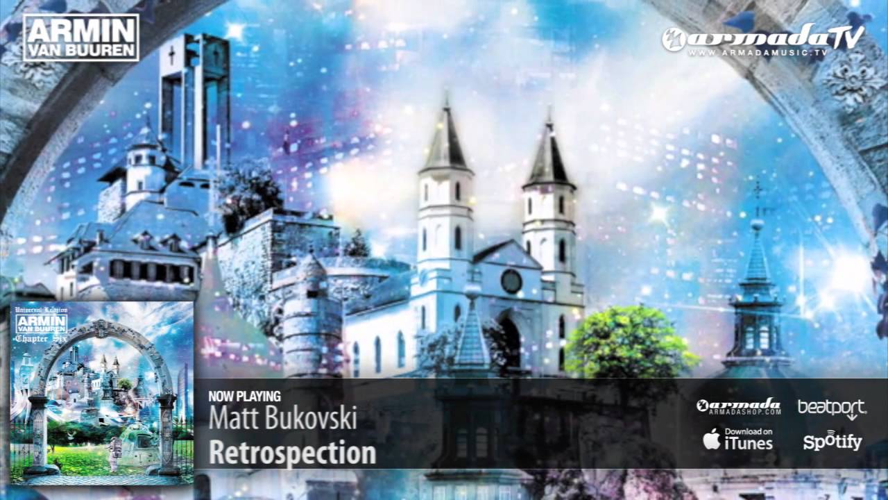 Matt Bukovski - Retrospection (Original Mix) (From: Universal Religion Chapter 6)
