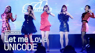 [LIVE] 유니코드(UNICODE) '돌아봐줄래(Let me Love)' Showcase Stage