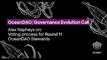 Alex Napheys on the Round 11 voting process and OceanDAO Stewards
