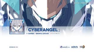 Cyberangel - Hanser (Honkai Impact 3rd OST)