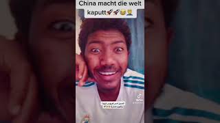 China macht die Welt kaputt ? الصين خلت العالم تدخل في مشاكل و قلق