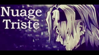 [AMV] Nightcore - Nuage triste ~ ( Sokuu ) ~ ( French lyrics)