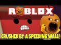 Roblox: CRUSHED BY A SPEEDING WALL! [Annoying Orange Plays]