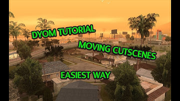 DYOM Tutorial - How to make moving cutscene?