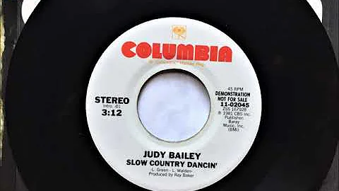 Slow Country Dancin' , Judy Bailey , 1981