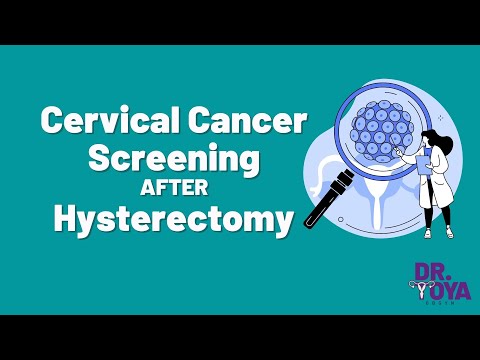 Cervical Cancer Screening after Hysterectomy