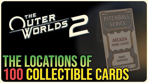 100 Card Locations – The Outer Worlds 2